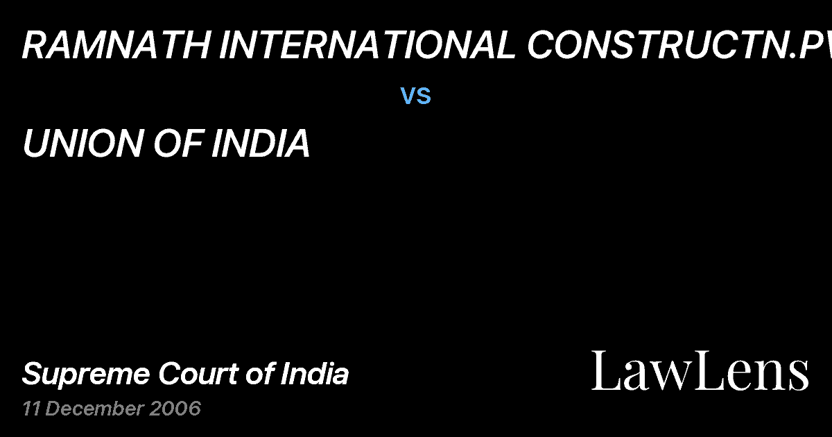 Preview image for RAMNATH INTERNATIONAL CONSTRUCTN.PVT.LTD vs. UNION OF INDIA