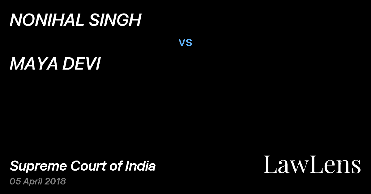 Preview image for NONIHAL SINGH vs. MAYA DEVI
