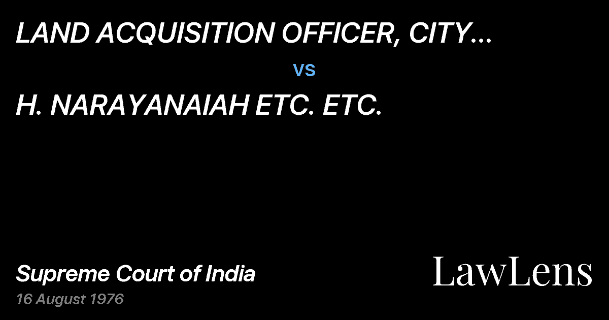 Preview image for LAND ACQUISITION OFFICER, CITY IMPROVEMENTTRUST BOARD vs. H. NARAYANAIAH ETC. ETC.