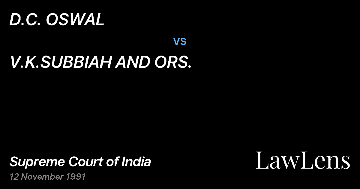 Preview image for D.C. OSWAL vs. V.K.SUBBIAH AND ORS.