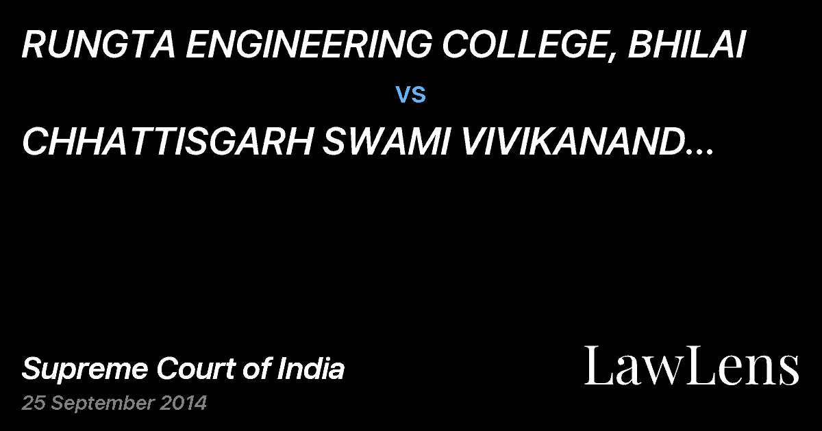 Preview image for RUNGTA ENGINEERING COLLEGE, BHILAI vs. CHHATTISGARH SWAMI VIVIKANAND TECHNICAL UNIVERSITY .