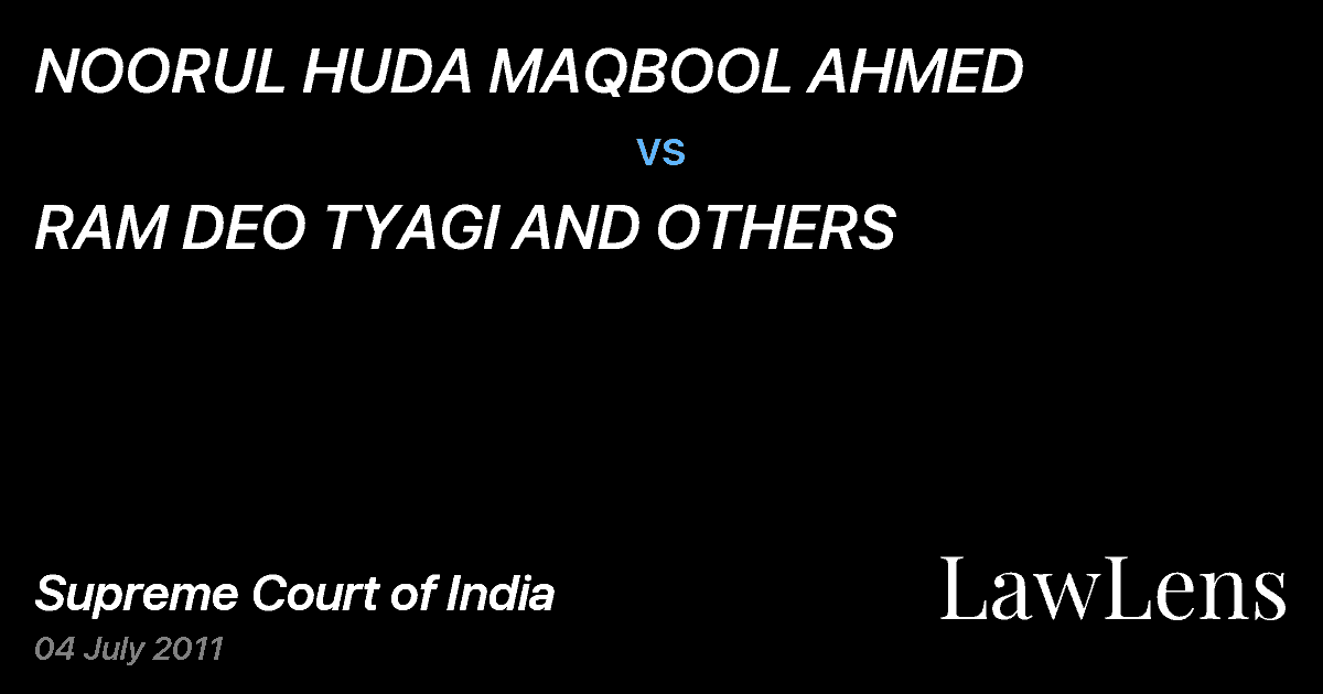 Preview image for NOORUL HUDA MAQBOOL AHMED vs. RAM DEO TYAGI AND OTHERS