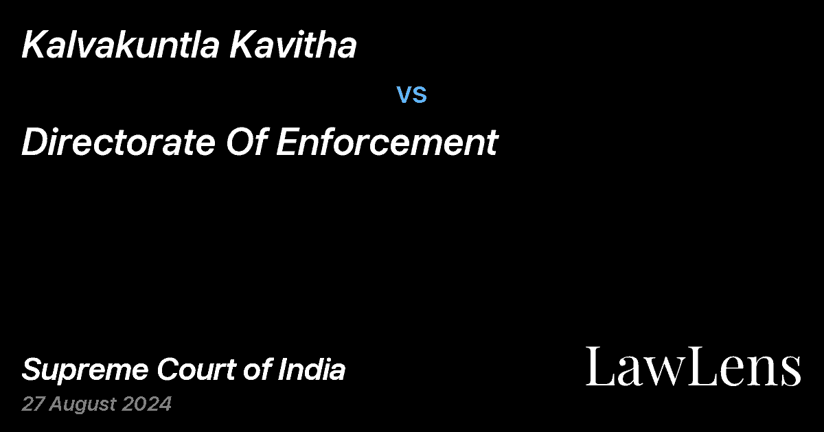 Preview image for Kalvakuntla Kavitha vs. Directorate Of Enforcement