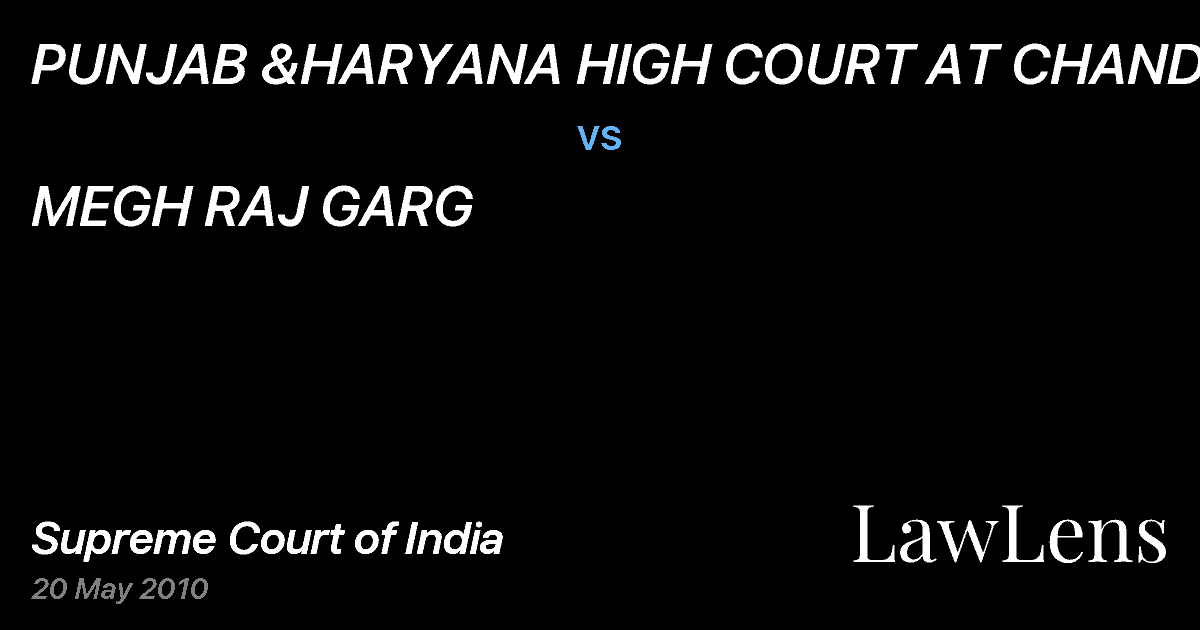 Preview image for PUNJAB &HARYANA HIGH COURT AT CHANDIGARH vs. MEGH RAJ GARG