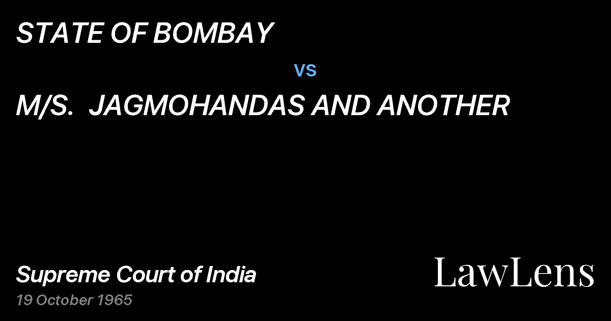 Preview image for STATE OF BOMBAY vs. M/S.  JAGMOHANDAS AND ANOTHER