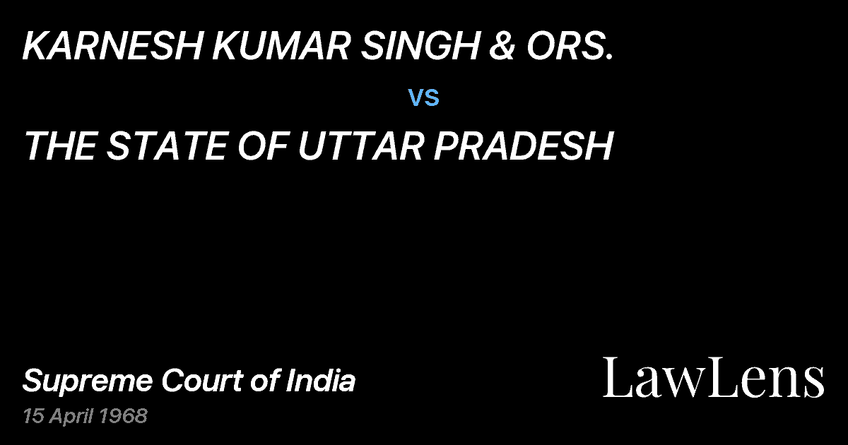 Preview image for KARNESH KUMAR SINGH & ORS. vs. THE STATE OF UTTAR PRADESH