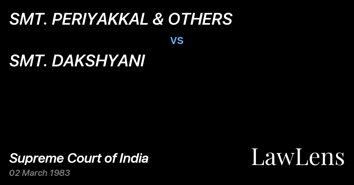 Preview image for SMT. PERIYAKKAL & OTHERS vs. SMT. DAKSHYANI