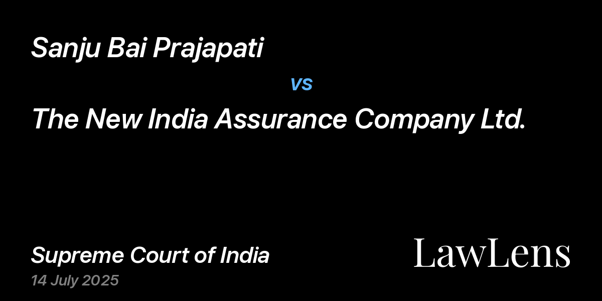 Preview image for Sanju Bai Prajapati vs. The New India Assurance Company Ltd.