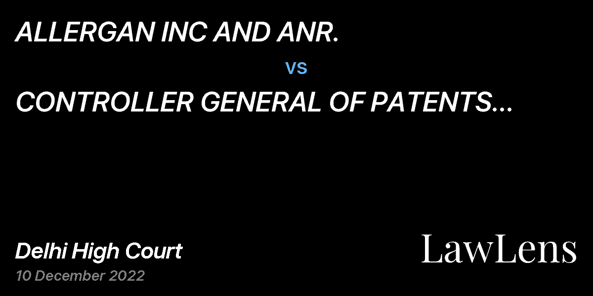 Preview image for ALLERGAN INC AND ANR.  vs.  CONTROLLER GENERAL OF PATENTS DESIGNS AND TRADEMARKS AND ANR.