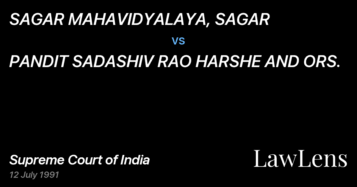Preview image for SAGAR MAHAVIDYALAYA, SAGAR vs. PANDIT SADASHIV RAO HARSHE AND ORS.