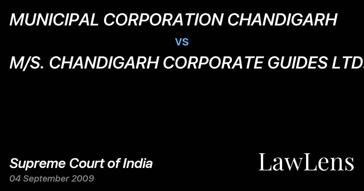 Preview image for MUNICIPAL CORPORATION CHANDIGARH vs. M/S. CHANDIGARH CORPORATE GUIDES LTD.