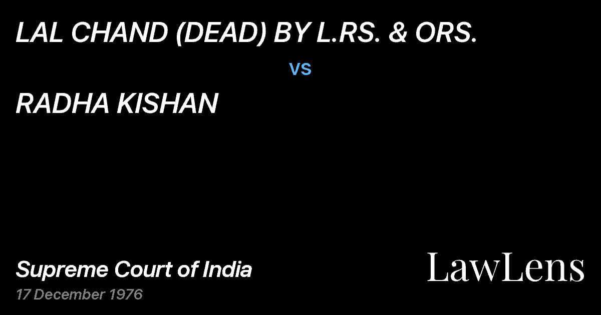 Preview image for LAL CHAND (DEAD) BY L.RS. & ORS. vs. RADHA KISHAN