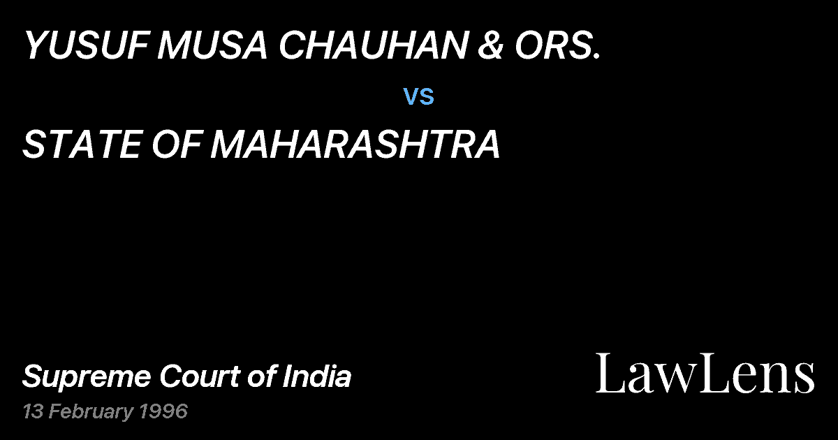 Preview image for YUSUF MUSA CHAUHAN & ORS. vs. STATE OF MAHARASHTRA