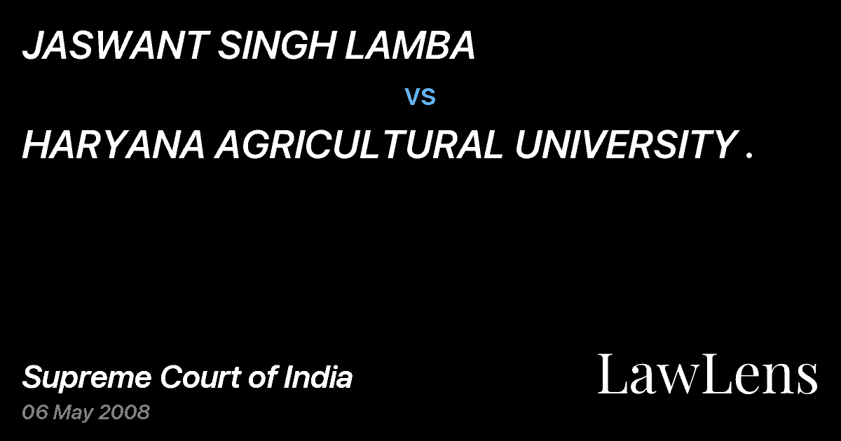 Preview image for JASWANT SINGH LAMBA vs. HARYANA AGRICULTURAL UNIVERSITY .