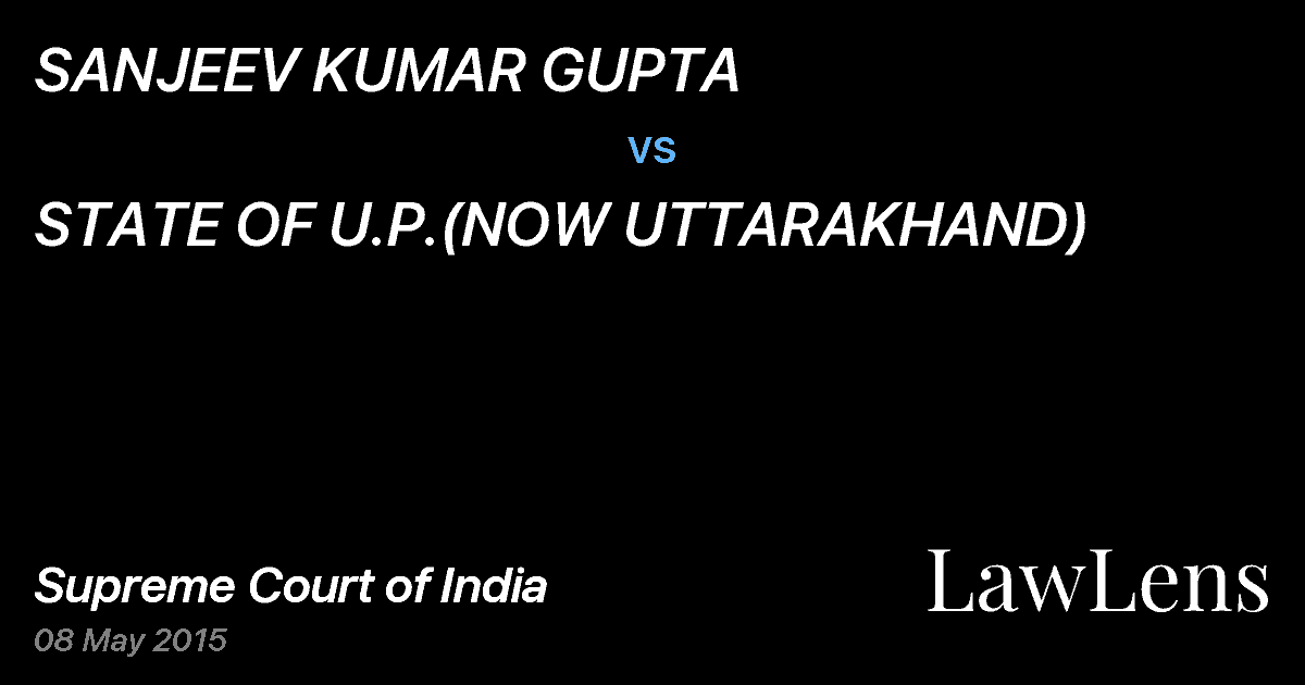 Preview image for SANJEEV KUMAR GUPTA vs. STATE OF U.P.(NOW UTTARAKHAND)