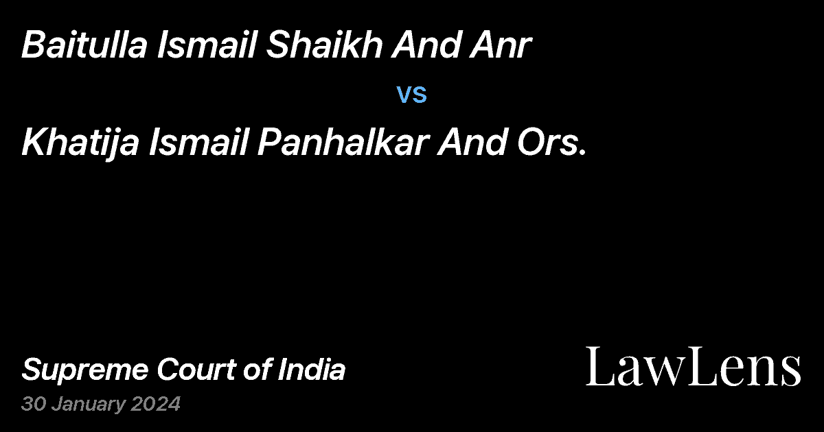 Preview image for Baitulla Ismail Shaikh And Anr vs. Khatija Ismail Panhalkar And Ors.