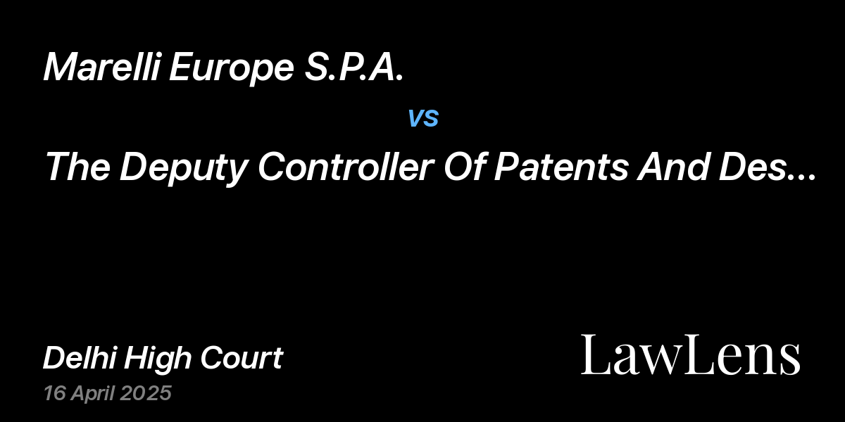 Preview image for Marelli Europe S.P.A. vs. The Deputy Controller Of Patents And Designs