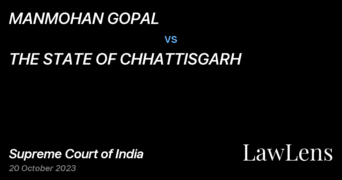 Preview image for MANMOHAN GOPAL vs. THE STATE OF CHHATTISGARH
