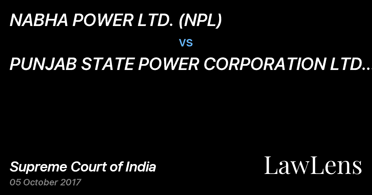 Preview image for NABHA POWER LTD. (NPL) vs. PUNJAB STATE POWER CORPORATION LTD. (PSPCL)