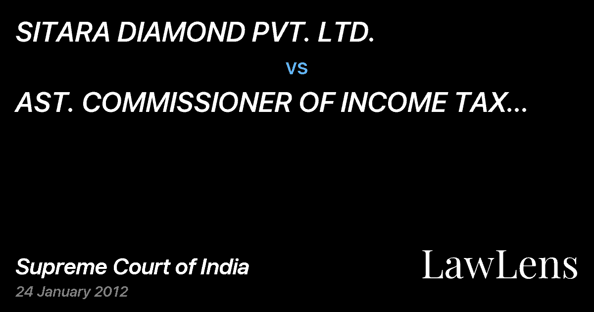 Preview image for SITARA DIAMOND PVT. LTD.  vs.  AST. COMMISSIONER OF INCOME TAX CIR 8(3) AND 3 ORS.