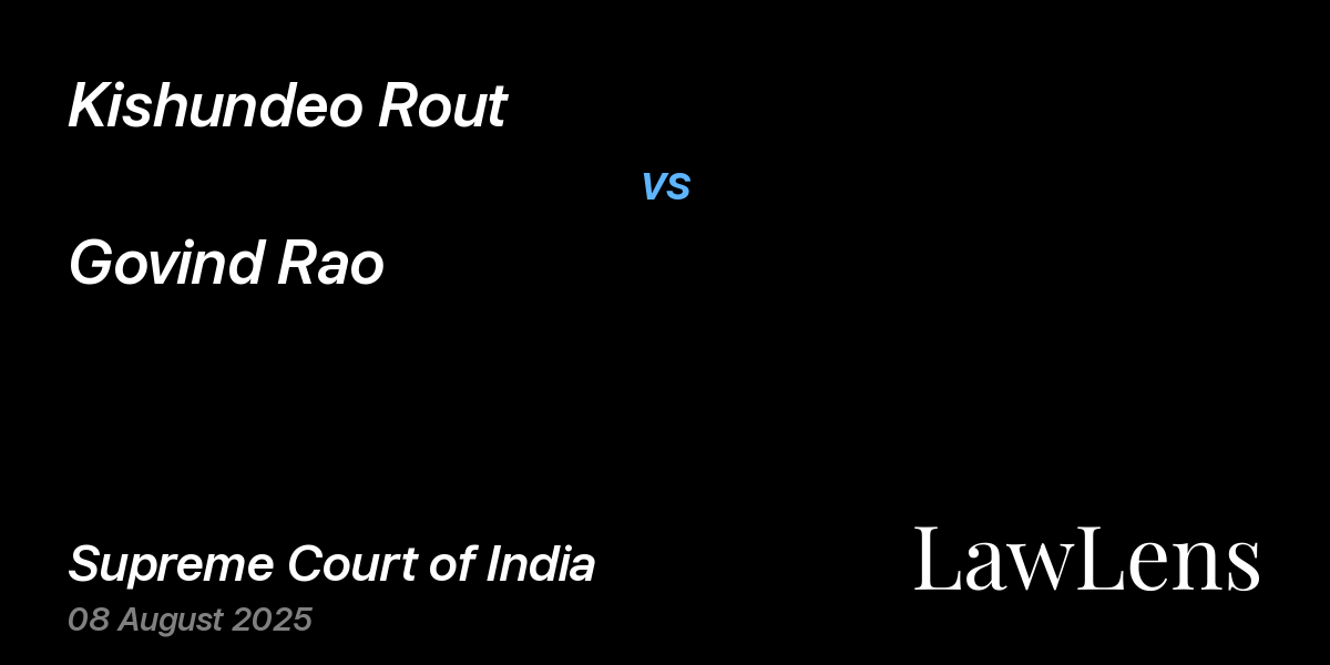 Preview image for KISHUNDEO ROUT vs. GOVIND RAO