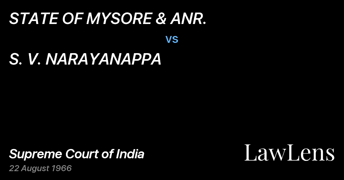 Preview image for STATE OF MYSORE & ANR. vs. S. V. NARAYANAPPA