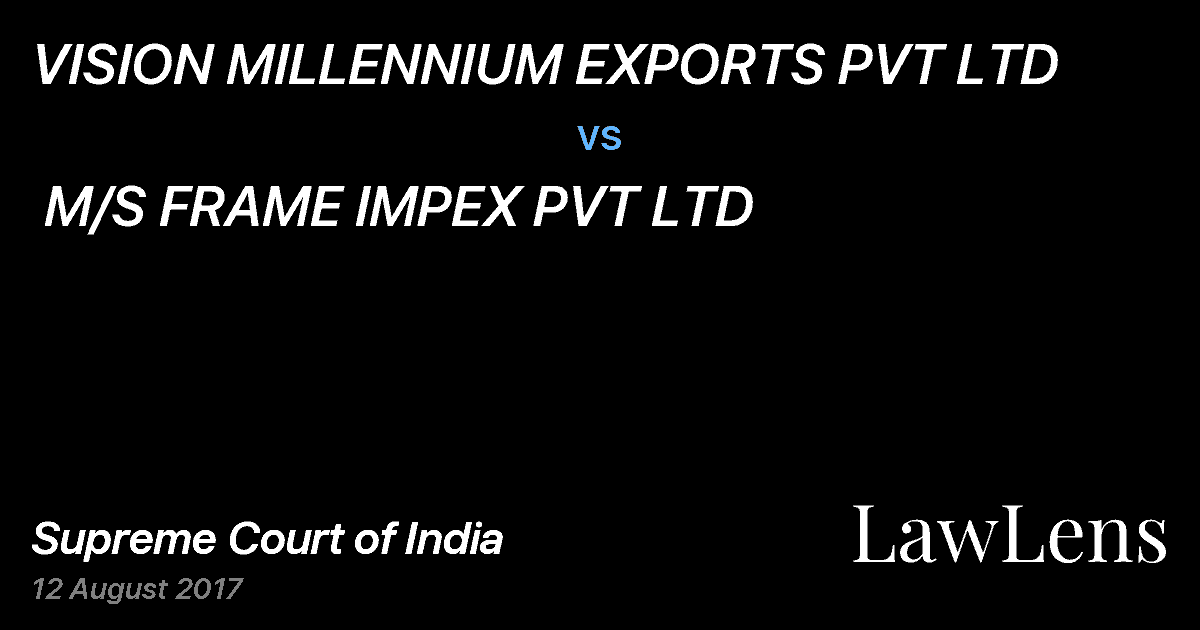 Preview image for VISION MILLENNIUM EXPORTS PVT LTD  vs.  M/S FRAME IMPEX PVT LTD
