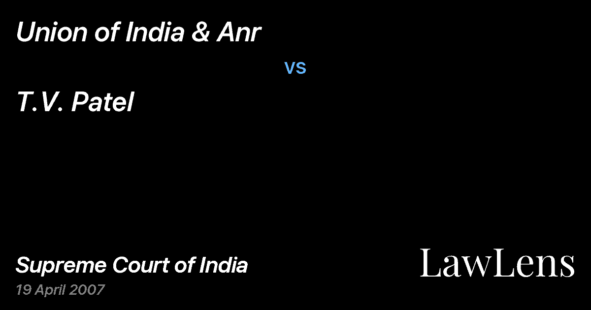 Preview image for Union of India & Anr vs. T.V. Patel