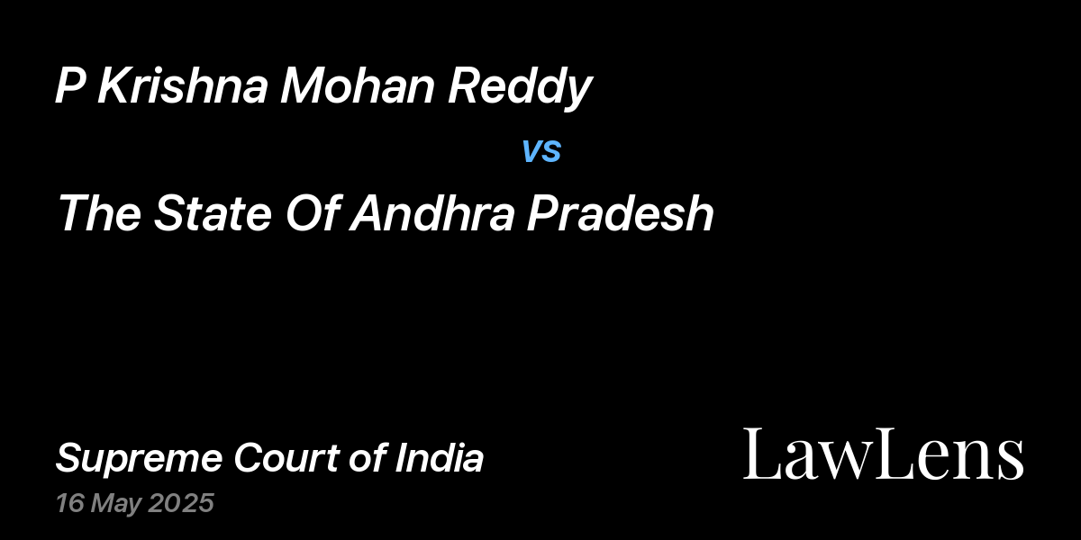 Preview image for P Krishna Mohan Reddy vs. The State Of Andhra Pradesh