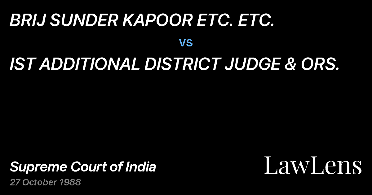 Preview image for BRIJ SUNDER KAPOOR ETC. ETC. vs. IST ADDITIONAL DISTRICT JUDGE & ORS.