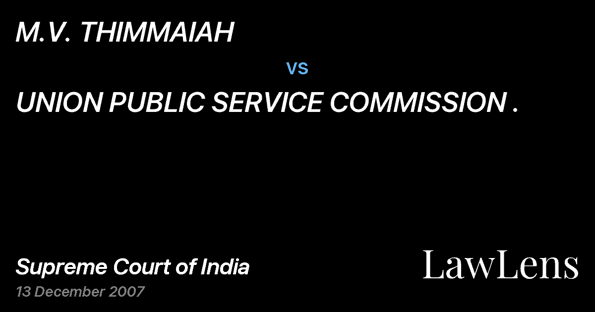 Preview image for M.V. THIMMAIAH vs. UNION PUBLIC SERVICE COMMISSION .