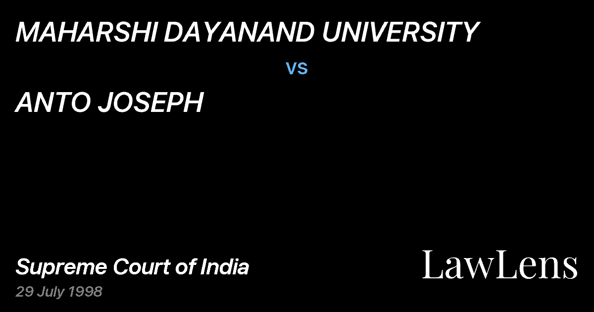 Preview image for MAHARSHI DAYANAND UNIVERSITY vs. ANTO JOSEPH