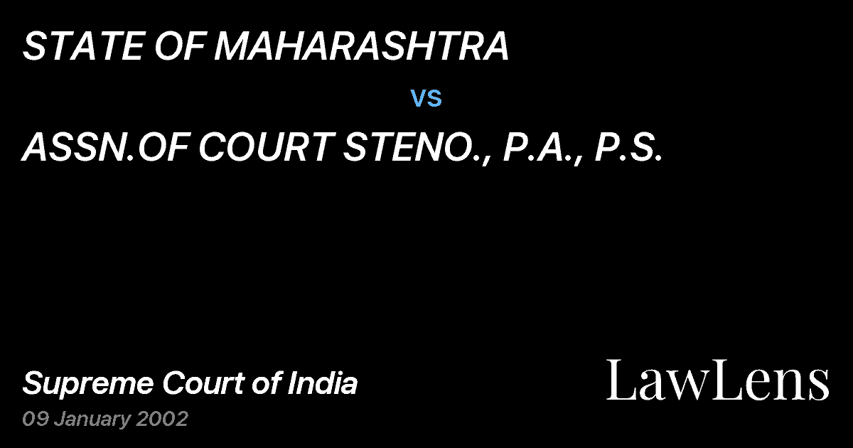 Preview image for STATE OF MAHARASHTRA vs. ASSN.OF COURT STENO., P.A., P.S.