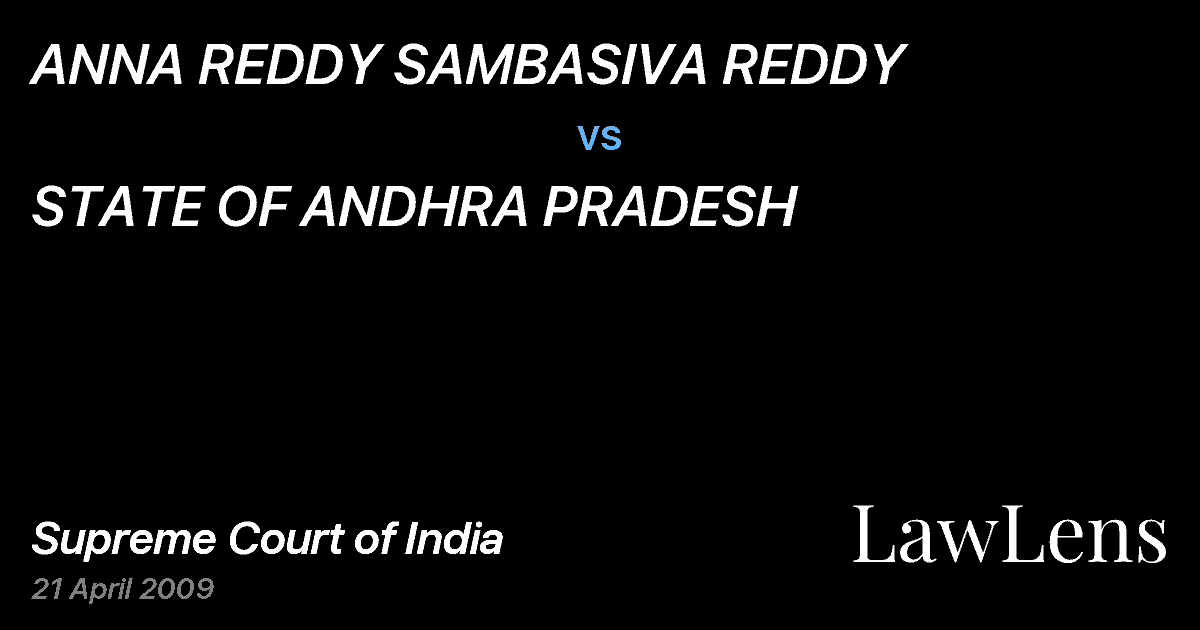 Preview image for ANNA REDDY SAMBASIVA REDDY vs. STATE OF ANDHRA PRADESH
