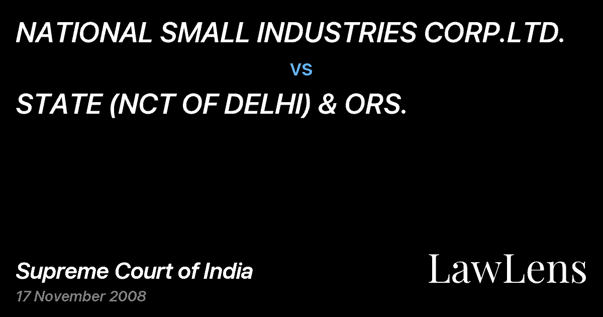 Preview image for NATIONAL SMALL INDUSTRIES CORP.LTD. vs. STATE (NCT OF DELHI) & ORS.