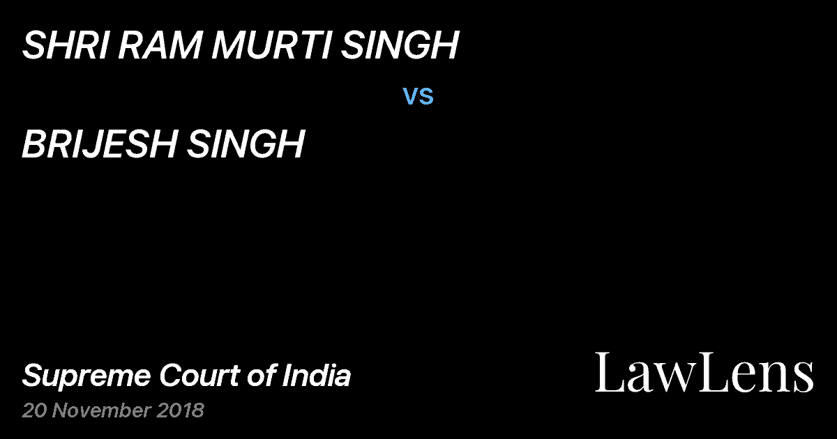 Preview image for SHRI RAM MURTI SINGH vs. BRIJESH SINGH