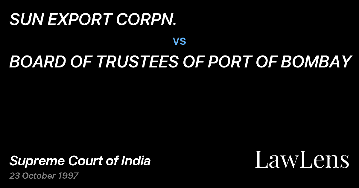Preview image for SUN EXPORT CORPN. vs. BOARD OF TRUSTEES OF PORT OF BOMBAY