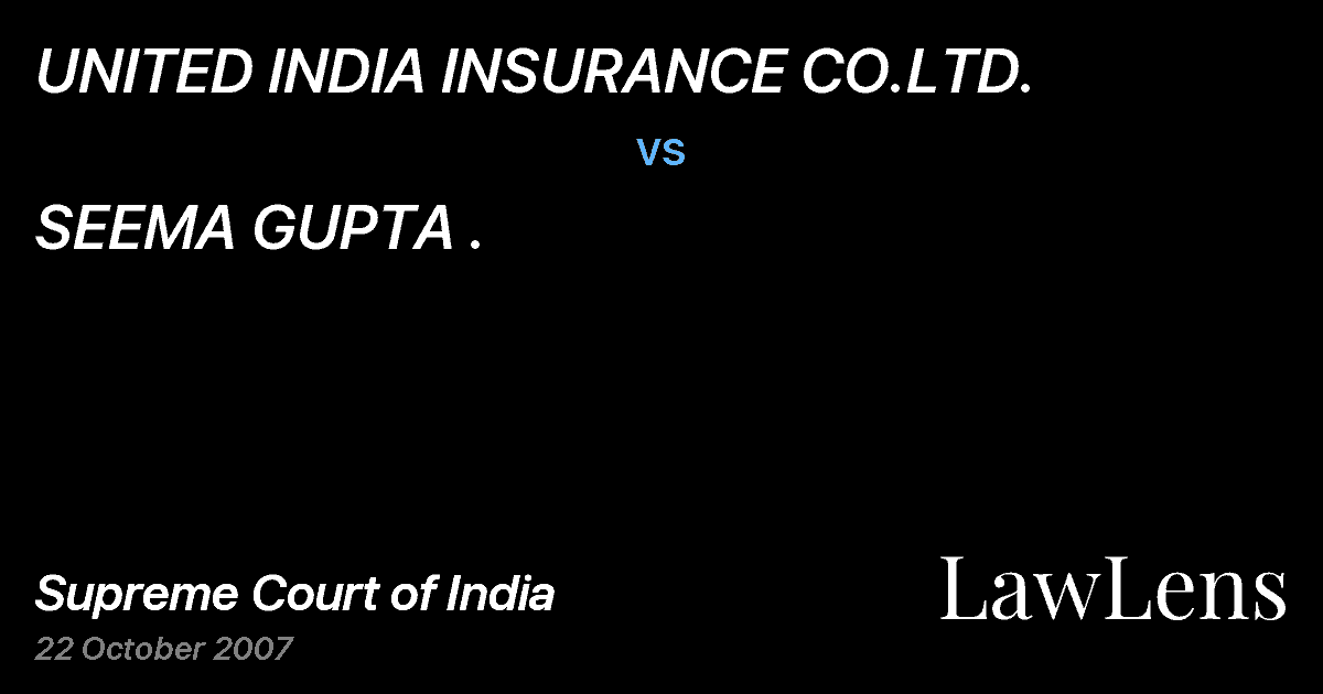 Preview image for UNITED INDIA INSURANCE CO.LTD. vs. SEEMA GUPTA .