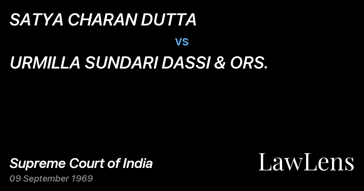 Preview image for SATYA CHARAN DUTTA vs. URMILLA SUNDARI DASSI & ORS.