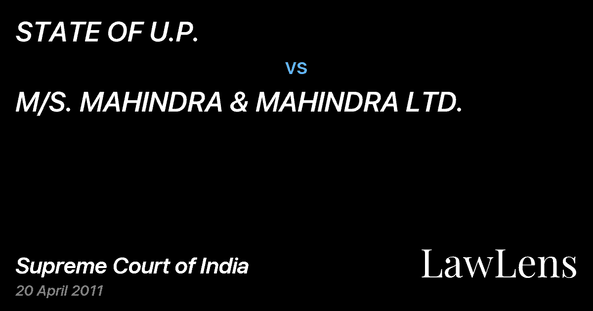 Preview image for STATE OF U.P. vs. M/S. MAHINDRA & MAHINDRA LTD.