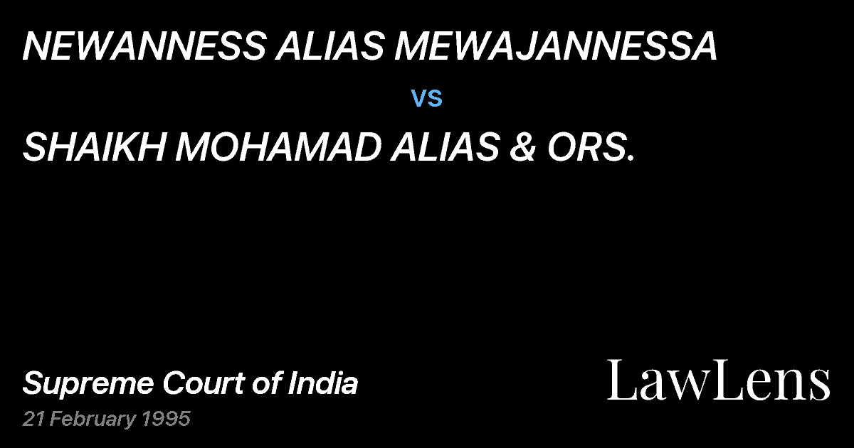 Preview image for NEWANNESS ALIAS MEWAJANNESSA vs. SHAIKH MOHAMAD ALIAS & ORS.