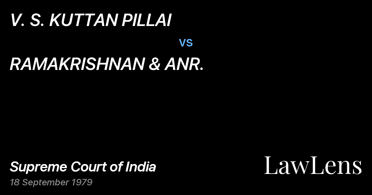 Preview image for V. S. KUTTAN PILLAI vs. RAMAKRISHNAN & ANR.