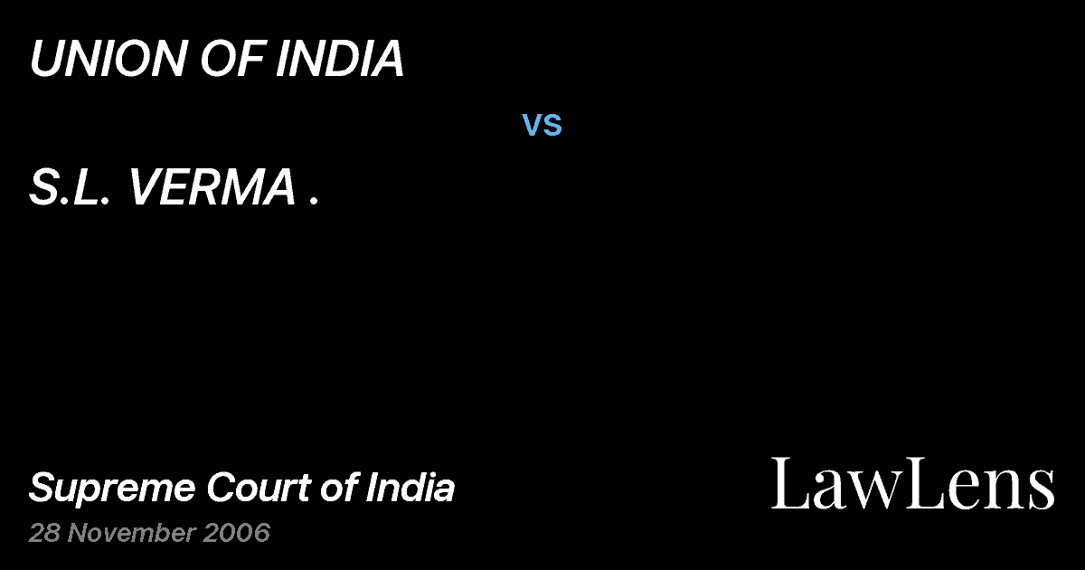 Preview image for UNION OF INDIA vs. S.L. VERMA .