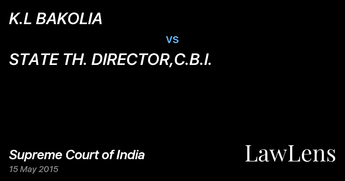 Preview image for K.L BAKOLIA vs. STATE TH. DIRECTOR,C.B.I.