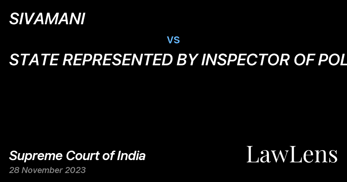 Preview image for SIVAMANI vs. STATE REPRESENTED BY INSPECTOR OF POLICE