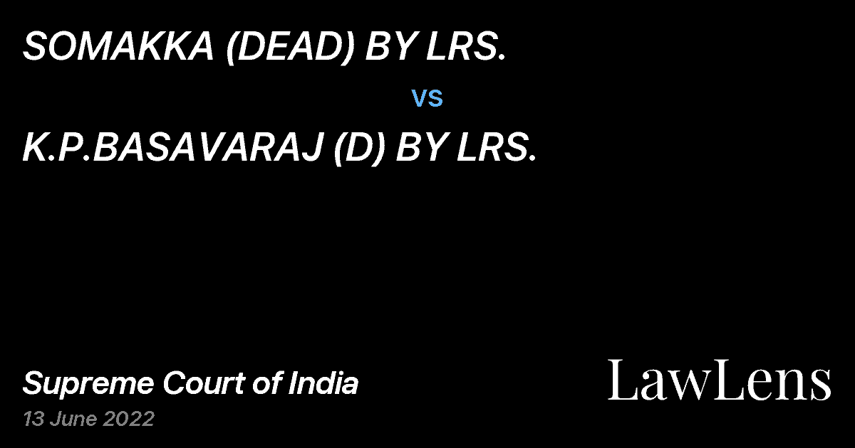 Preview image for SOMAKKA (DEAD) BY LRS. vs. K.P.BASAVARAJ (D) BY LRS.