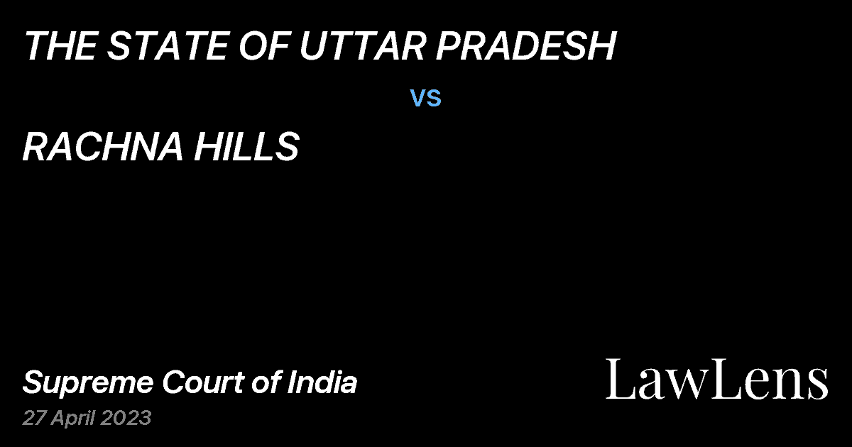 Preview image for THE STATE OF UTTAR PRADESH vs. RACHNA HILLS