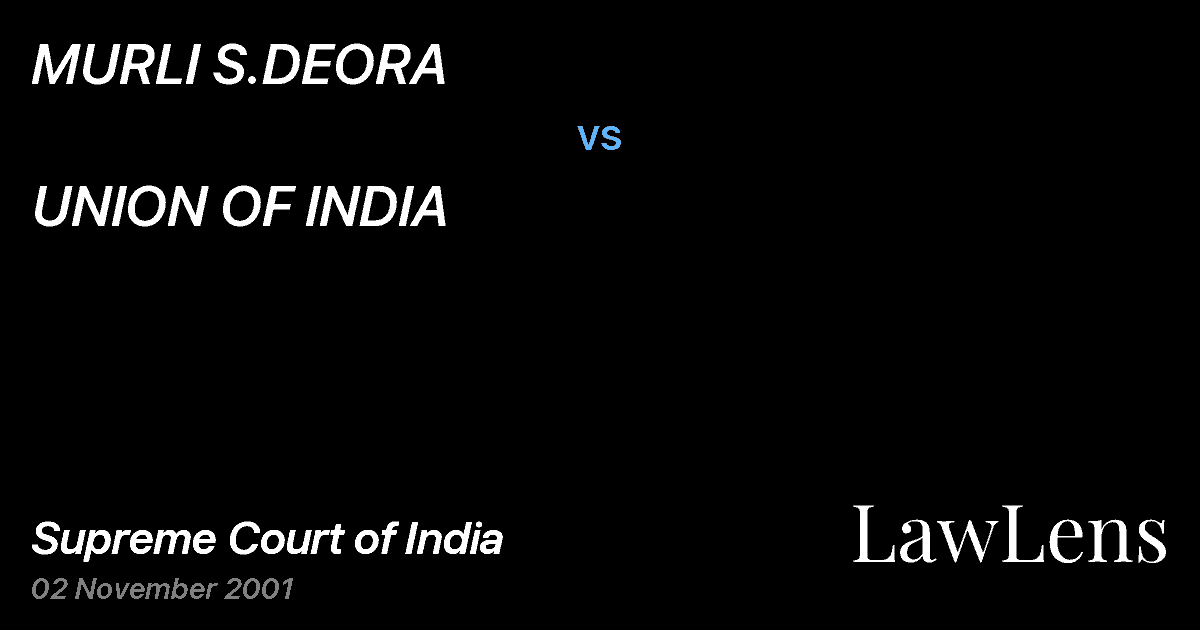 Preview image for MURLI S.DEORA vs. UNION OF INDIA
