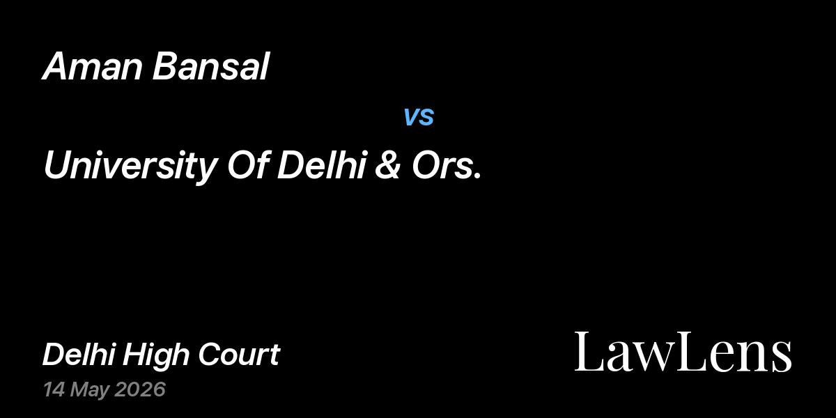 Preview image for Aman Bansal vs. University Of Delhi & Ors.