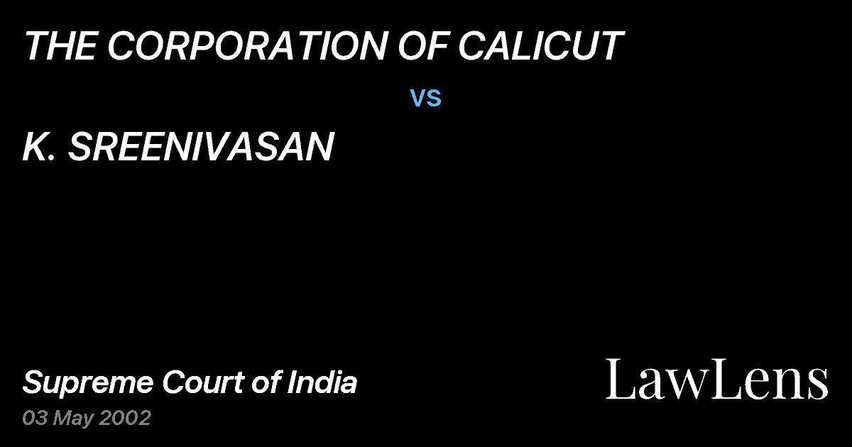 Preview image for THE CORPORATION OF CALICUT vs. K. SREENIVASAN